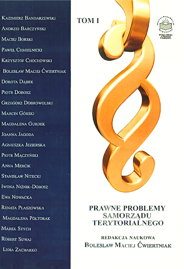 Okładka książki "Prawne problemy samorządu terytorialnego. Tom I". Na jasnym tle znajduje się duży złoty symbol paragrafu. Po lewej stronie widoczny jest pionowy granatowy pas z listą autorów. Na dole umieszczono tytuł książki oraz informację o redakcji naukowej: Bolesław Maciej Ćwiertniak.