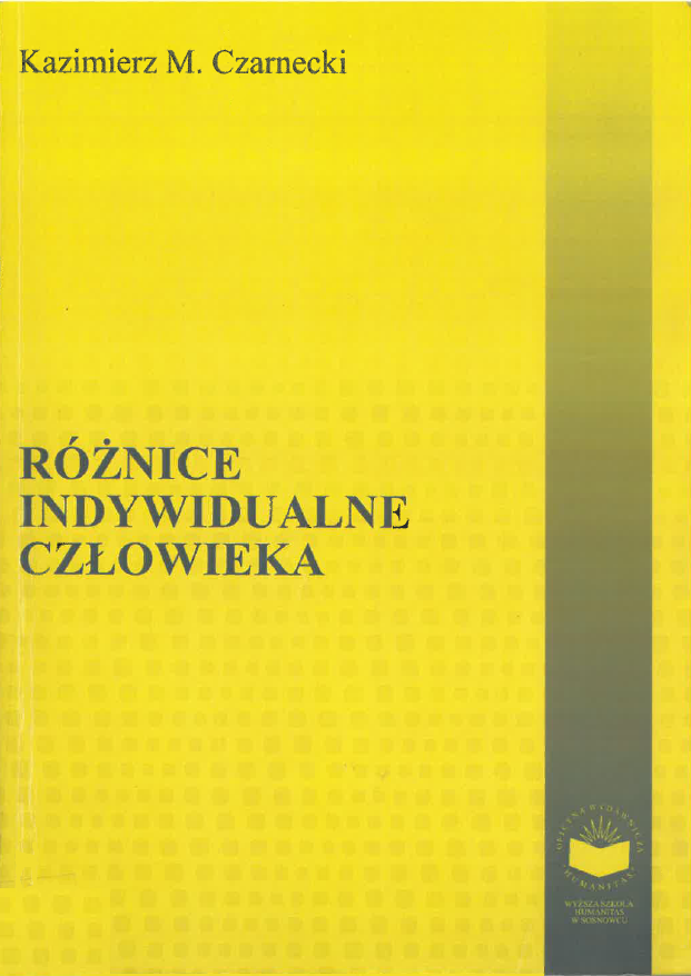 Okładka książki autorstwa Kazimierz M. Czarnecki pt. „Różnice indywidualne człowieka”. Tło ma żółty gradient, przechodzący od jaśniejszego u góry do nieco ciemniejszego u dołu, z delikatnym wzorem kropek w dolnej części. W górnej części widnieje imię i nazwisko autora. Na środku umieszczony jest tytuł książki zapisany dużymi, wyraźnymi literami. Po prawej stronie znajduje się pionowy, szary pas z niewielkim symbolem książki przy dolnej krawędzi.