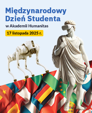 Plakat promujący Międzynarodowy Dzień Studenta w Akademii Humanitas – 17 listopada 2025 r.; rzeźba w okularach VR i robot na tle flag państw świata.