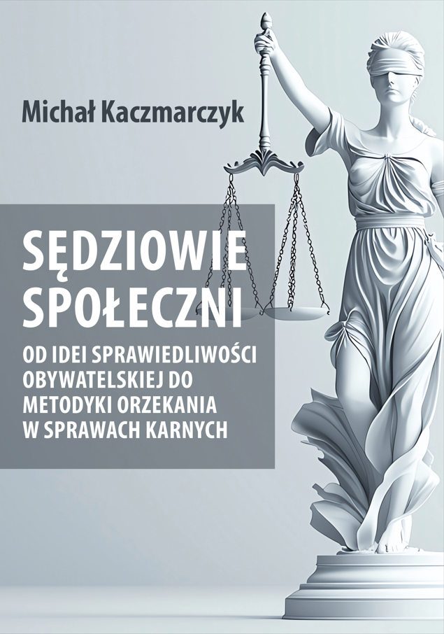 Na okładce książki przedstawiono stylizowaną, jasnoszarą rzeźbę Temidy z opaską na oczach, trzymającą wagę sprawiedliwości. Postać stoi na postumencie, a całość utrzymana jest w minimalistycznej, stonowanej kolorystyce. Po lewej stronie widoczny jest tytuł książki „Sędziowie społeczni. Od idei sprawiedliwości obywatelskiej do metodyki orzekania w sprawach karnych”. Nad tytułem umieszczono nazwisko autora: Michał Kaczmarczyk.