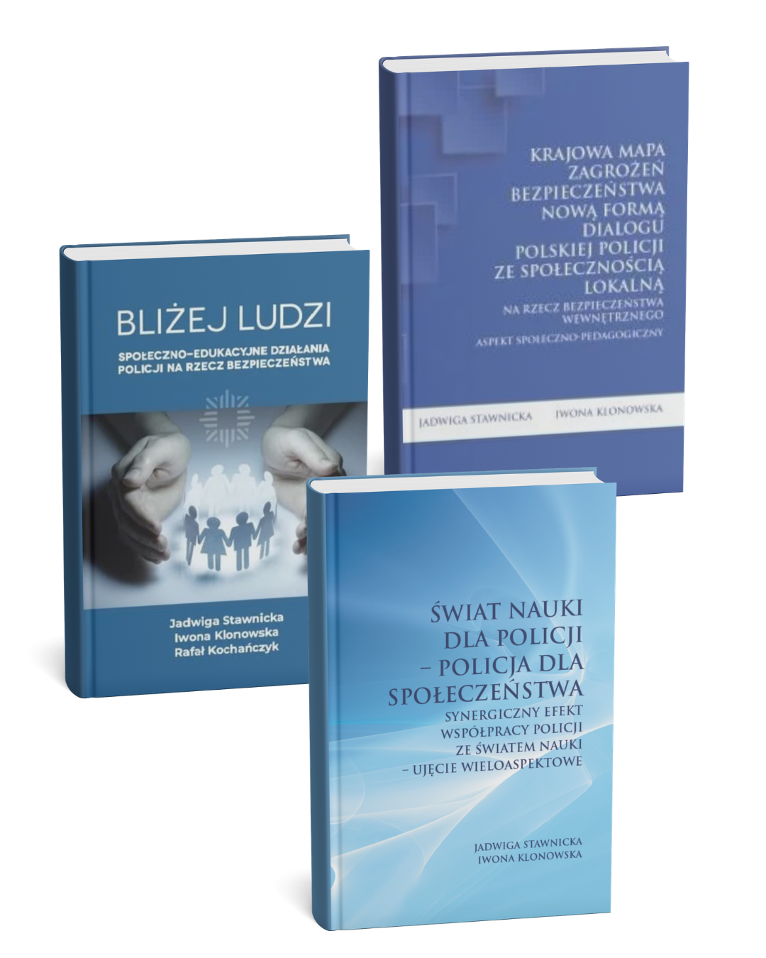 Grafika prezentuje trzy książki w niebieskiej kolorystyce, dotyczące bezpieczeństwa i współpracy policji ze społeczeństwem. Po lewej widoczna jest książka „Bliżej ludzi. Społeczno-edukacyjne działania policji na rzecz bezpieczeństwa” z ilustracją dłoni otaczających sylwetki ludzi. Po prawej u góry znajduje się publikacja „Krajowa mapa zagrożeń bezpieczeństwa…” z typograficzną okładką. Na pierwszym planie widoczna jest książka „Świat nauki dla policji – policja dla społeczeństwa…” z abstrakcyjnym, jasnoniebieskim tłem. Całość ma charakter promocyjny i spójną, stonowaną estetykę.