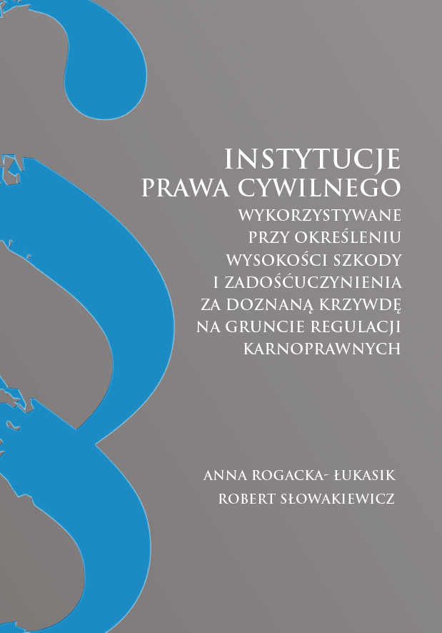 Okładka ma szare tło z dużym niebieskim symbolem paragrafu po lewej stronie. Po prawej stronie znajduje się biały tekst zawierający tytuł publikacji. U dołu umieszczono nazwiska autorów zapisane białą czcionką. Kompozycja jest minimalistyczna i utrzymana w chłodnej kolorystyce.