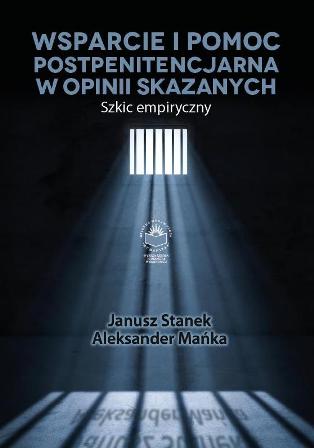 Okładka książki „Wsparcie i pomoc postpenitencjarna w opinii skazanych. Szkic empiryczny” utrzymana jest w ciemnej, stonowanej kolorystyce. W centralnej części znajduje się grafika przedstawiająca kratę więzienną, przez którą wpada snop światła, symbolizujący nadzieję i możliwość powrotu do życia społecznego. W górnej części umieszczono tytuł publikacji, a w dolnej nazwiska autorów.