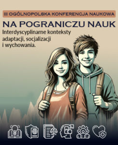 Grafika promująca ogólnopolską konferencję naukową „Na pograniczu nauk” z informacją o jej tematyce. Przedstawia ilustrację dwojga młodych osób oraz elementy graficzne nawiązujące do różnych dziedzin nauki.