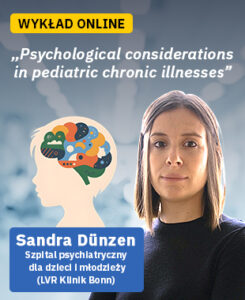Grafika promująca wykład online o psychologicznych aspektach chorób przewlekłych u dzieci i młodzieży.