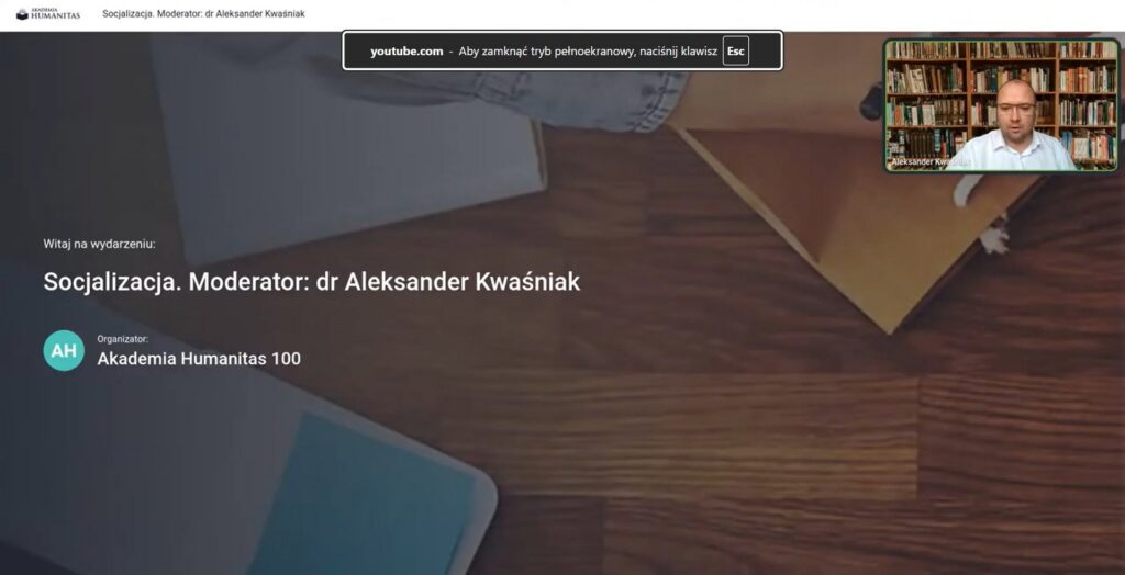 Zrzut ekranu z wystąpienia online Akademii Humanitas w ramach panelu „Socjalizacja”, moderowanego przez dr. Aleksandra Kwaśniaka. 