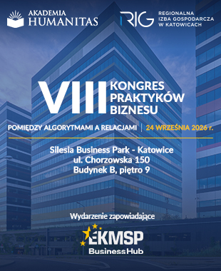 Grafika promująca VIII Kongres Praktyków Biznesu Akademii Humanitas i Regionalnej Izby Gospodarczej w Katowicach. Widoczne są hasło „Pomiędzy algorytmami a relacjami”, data 24 września 2026 r., lokalizacja Silesia Business Park w Katowicach oraz informacja o wydarzeniu zapowiadającym EKMSP Business Hub.