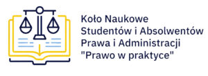 Koło Naukowe "Prawo w praktyce"